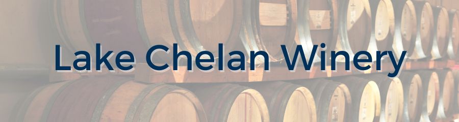 Lake Chelan Winery Real Estate Agent